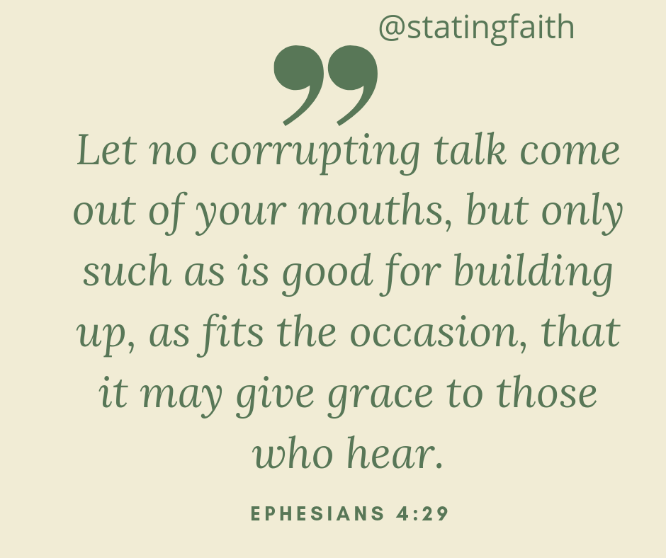 Taming The Tongue - Ephesians 4v29