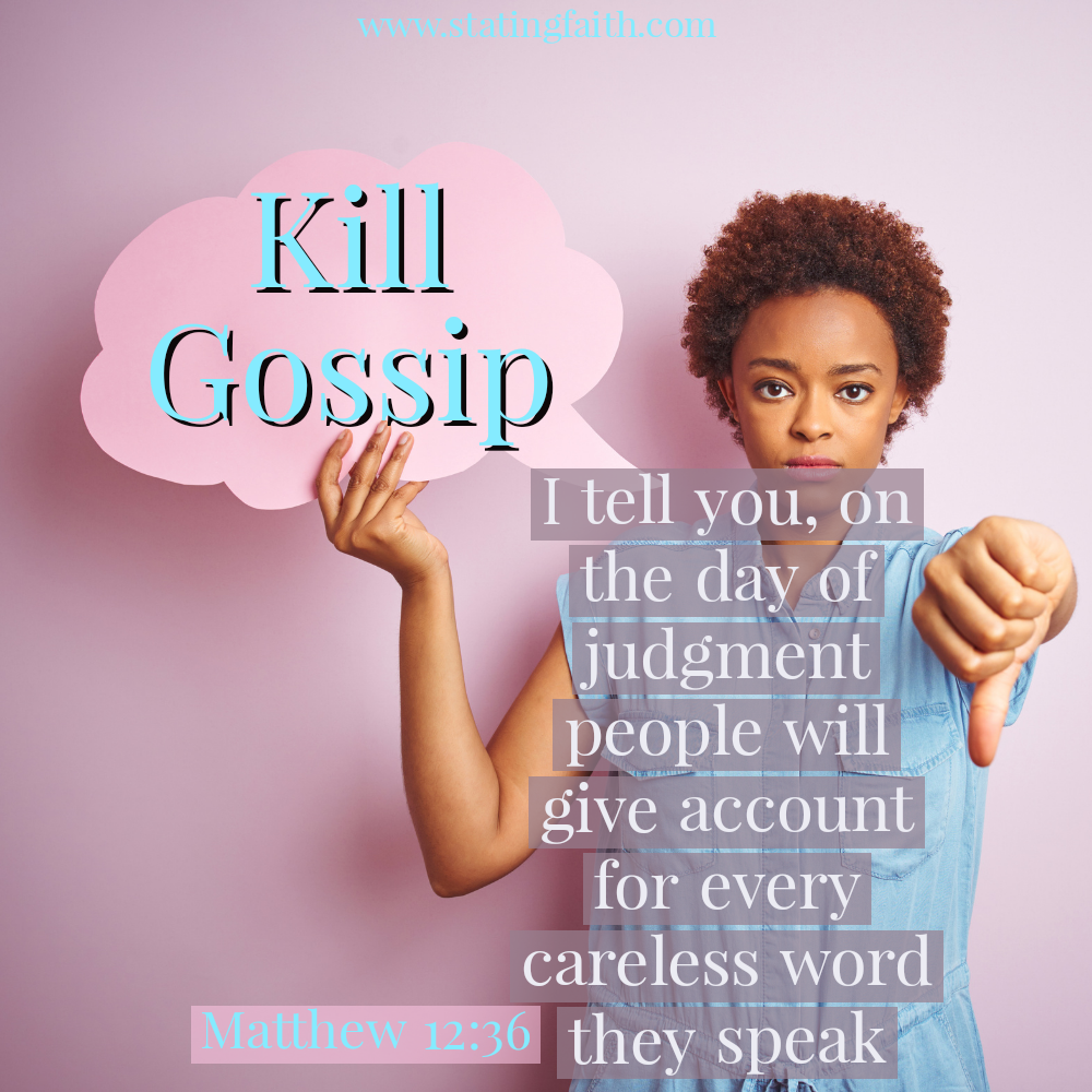 Numbers 12 - Kill Gossip