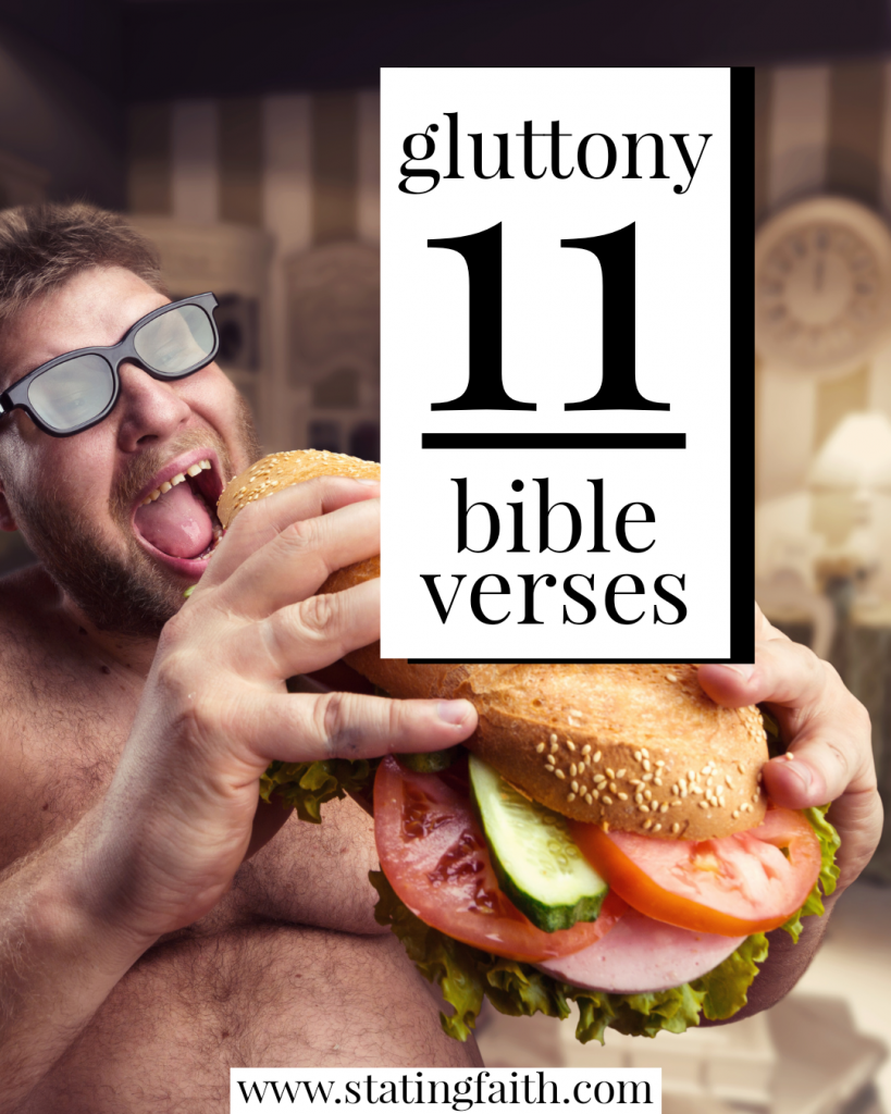 11 bible verses on gluttony